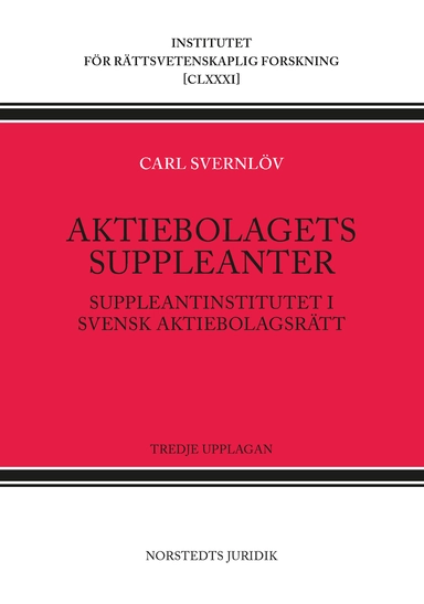 Aktiebolagets suppleanter : suppleantinstitutet i svensk aktiebolagsrätt