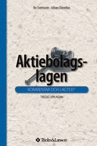 Aktiebolagslagen : kommentar och lagtext
