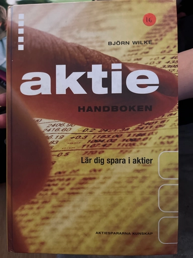 Aktiehandboken : lär dig spara i aktier