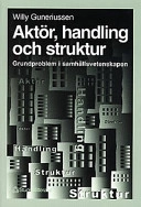 Aktör, handling och struktur
