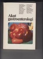 Akut gastroenterologi; Franz Bárány, Svensk förening för gastroenterologi, Svensk förening för gastroenterologi och gastrointestinal endoskopi, Tika (läkemedelsföretag), Hässle-Tika, Astra gruppen; 1984