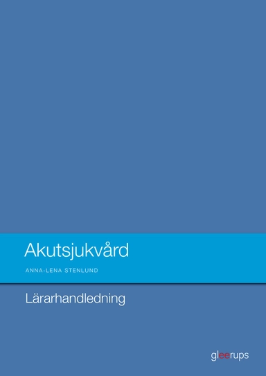 Akutsjukvård  Lärarhandl