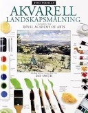Akvarell : landskapsmålning; Ray Smith; 1993