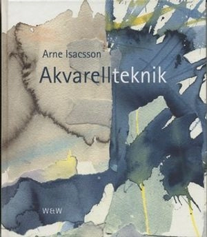Akvarellteknik; Arne Isacsson; 2000