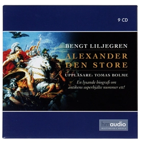 Alexander den store; Bengt Liljegren; 2005