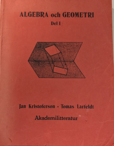 Algebra och geometri; Jan Kristoferson; 1977