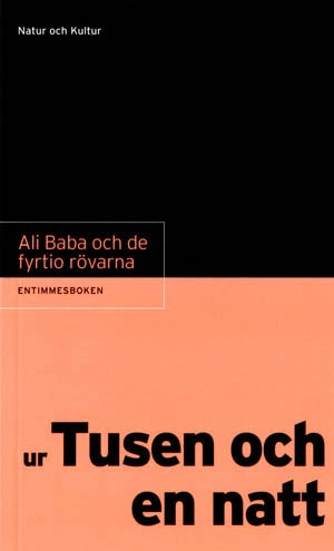 Ali Baba och de fyrtio rövarna; Torsten Wennström; 1999