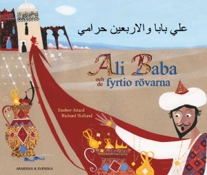 Ali Baba och de fyrtio rövarna (arabiska och svenska); Enebor Attard; 2018