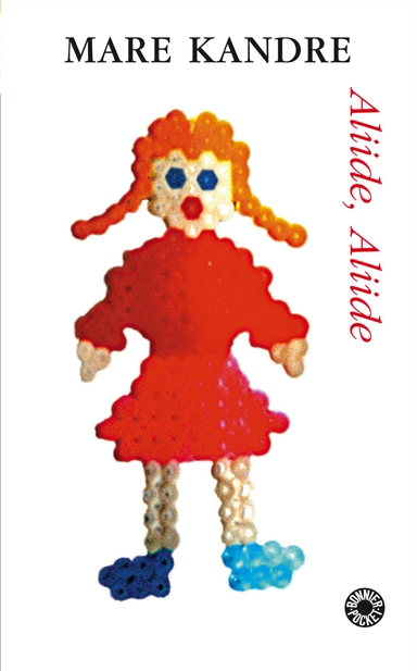 Aliide, Aliide; Mare Kandre; 2005