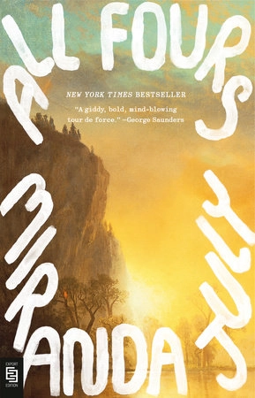 All Fours; Miranda July; 2025