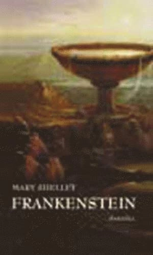 Alla Ti Kl/Frankenstein; Mary Shelley; 2011
