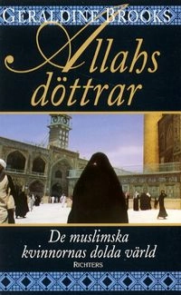 Allahs döttrar; Geraldine Brooks; 1998