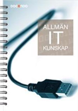 Allmän IT-kunskap; Eva Ansell; 2011