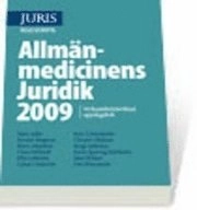 Allmänmedicinens Juridik 2009