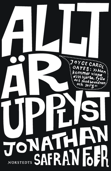 Allt är upplyst; Jonathan Safran Foer; 2003