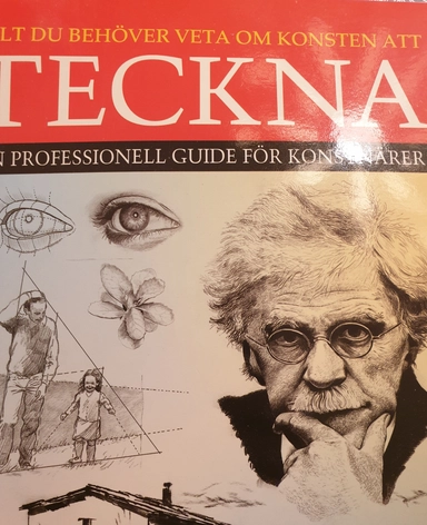 Allt du behöver veta om konsten att teckna : en professionell guide för konstnärer; Barrington Barber; 2008