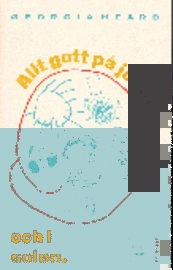 Allt gott på jorden