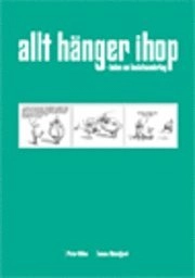 allt hänger ihop; P Hillve, T Bäckefjord; 2002