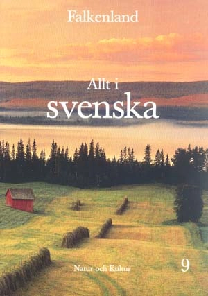 Allt i svenska  År 9 (Tidigare upplaga), Lärobok; Rolf Falkenland; 1995