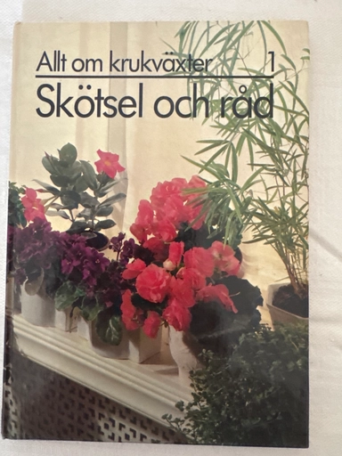 Allt om krukväxter; Maja-Lisa Furusjö; 1980