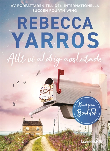 Allt vi aldrig avslutade; Rebecca Yarros; 2025