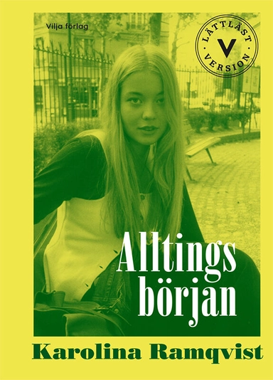 Alltings början (lättläst); Karolina Ramqvist; 2024