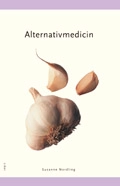 Alternativmedicin; Susanne Nordling; 2001