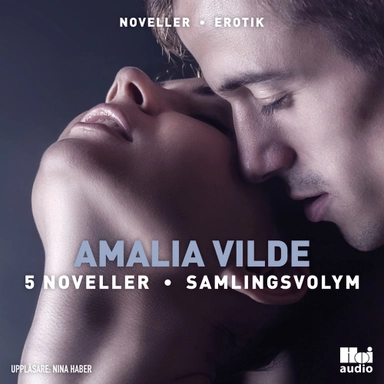 Amalia Vilde 5 noveller samlingsvolym; Amalia Vilde; 2018