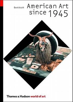 American art since 1945; David Joselit; 2003