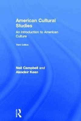 American cultural studies : an introduction to American culture
