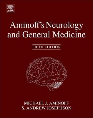 Aminoff's neurology and general medicine; Michael J. Aminoff, S. Andrew Josephson; 2014