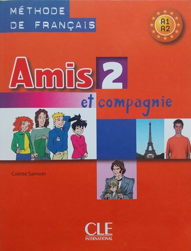 Amis et compagnie 2 A1-A2. Méthode de français; Colette Samson; 2021