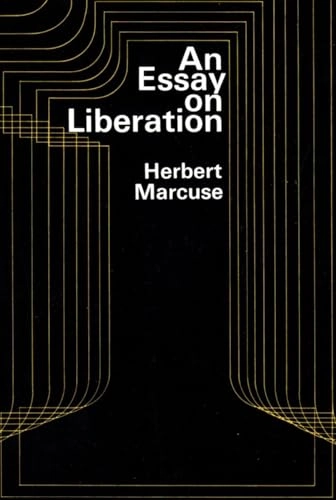 An essay in liberation; Herbert Marcuse; 1971