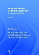 An Introduction to Cognitive Psychology