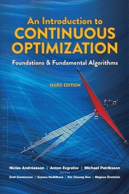 An introduction to continuous optimization : foundations and fundamental algorithms