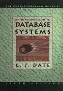 An introduction to database systems; Christopher J. Date; 1995