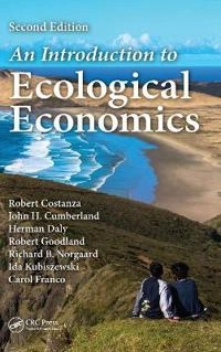 An introduction to ecological economics; Robert. Costanza; 2015