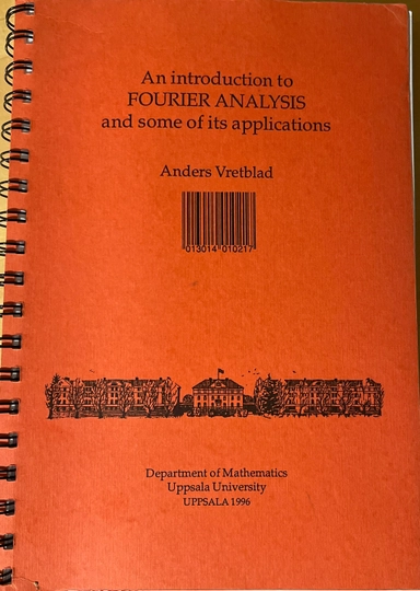 An introduction to Fourier analysis and some of its applications; Anders Vretblad; 1999