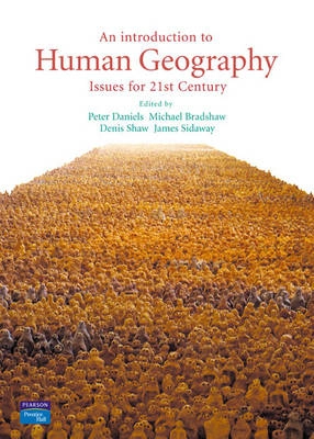 An introduction to human geography : issues for the 21st century; Peter Daniels; 2005