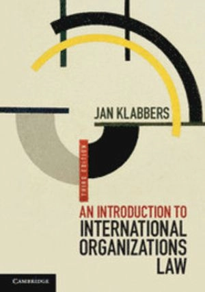 An introduction to international organizations law