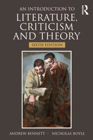 An introduction to literature, criticism and theory