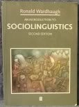 An introduction to sociolinguistics; Ronald Wardhaugh; 1992