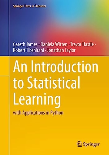 An introduction to statistical learning with applications in Python; Gareth James; 2023
