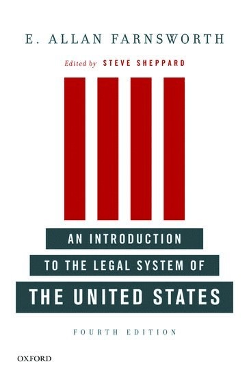 An introduction to the legal system of the United States; Farnsworth; 2010