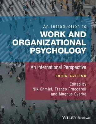 An introduction to work and organizational psychology : an international perspective