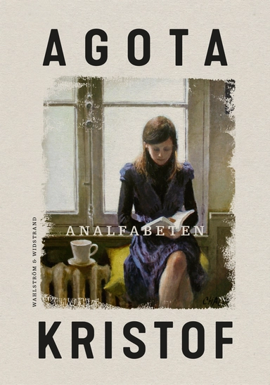 Analfabeten; Agota Kristof; 2019