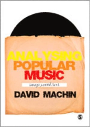 Analysing popular music : image, sound, text