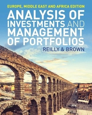Analysis of Investments and Management of Portfolios; Frank Reilly, Keith Brown; 2015