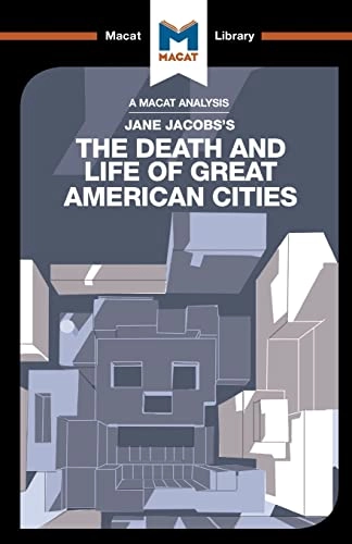 Analysis of Jane Jacobs's The Death and Life of Great American Cities; Martin Fuller, Ryan Moore; 2017