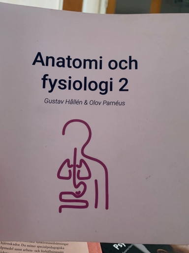Anatomi och fysiologi; Gustav Hållén & Olov Parnéus; 2022